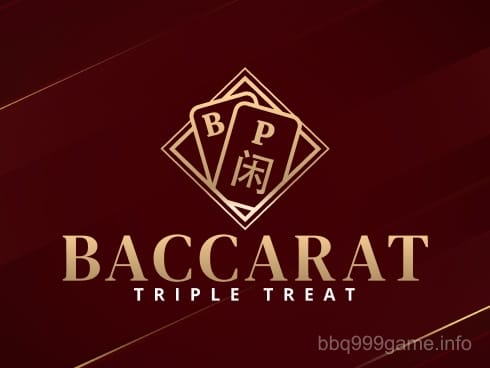 Baccarat Triple Treat