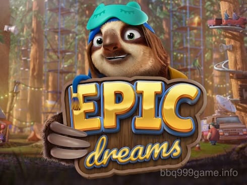 Epic Dreams